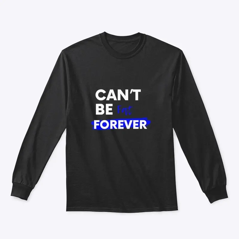 CantBeFatForever